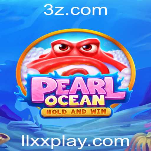 Explorando o Fascinante Mundo de PearlOcean: Um Mergulho nas Profundezas da Aventura